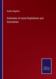 Couverture_Estimates of some Englishmen and Scotchmen