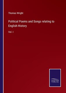 Couverture_Political Poems and Songs relating to English History