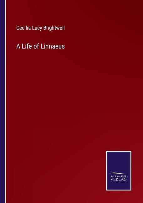 Front cover_A Life of Linnaeus