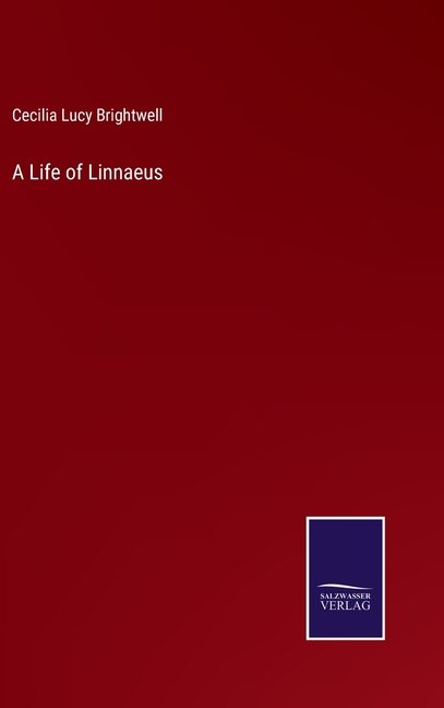 Front cover_A Life of Linnaeus