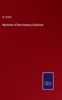 Couverture_Mysteries of Bee-Keeping Explained