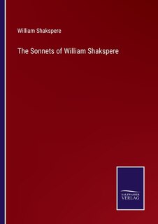 The Sonnets of William Shakspere