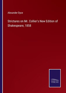 Front cover_Strictures on Mr. Collier's New Edition of Shakespeare, 1858