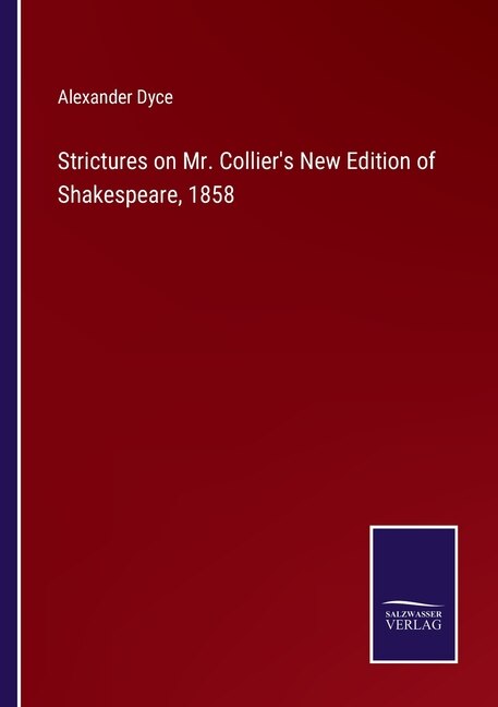 Front cover_Strictures on Mr. Collier's New Edition of Shakespeare, 1858