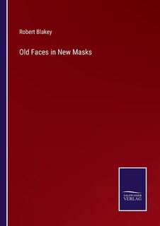 Front cover_Old Faces in New Masks