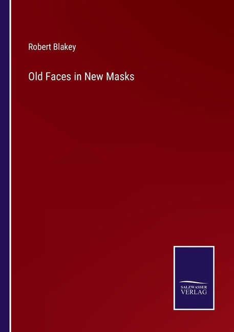 Front cover_Old Faces in New Masks
