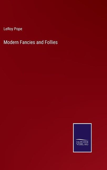 Front cover_Modern Fancies and Follies