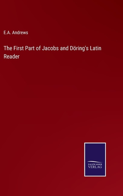Front cover_The First Part of Jacobs and Döring's Latin Reader