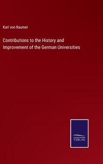 Front cover_Contributions to the History and Improvement of the German Universities