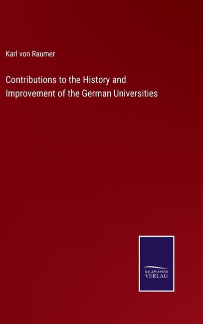 Front cover_Contributions to the History and Improvement of the German Universities