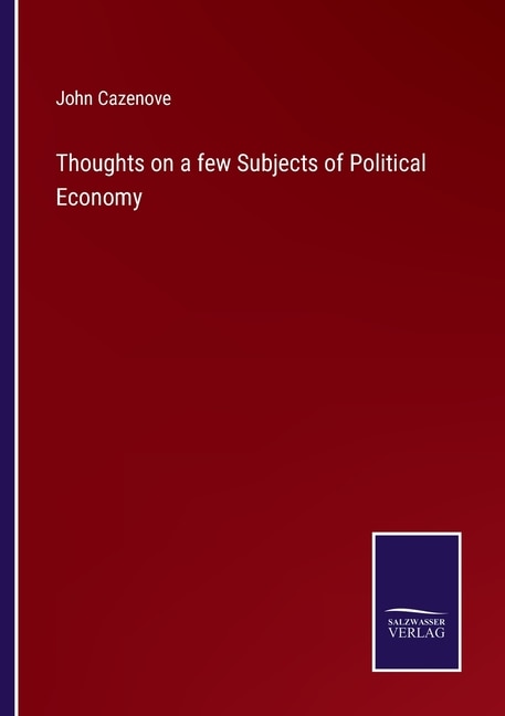 Front cover_Thoughts on a few Subjects of Political Economy