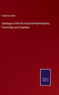 Couverture_Catalogue of British Fossorial Hymenoptera, Formicidae and Vespidae