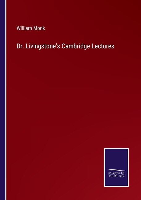 Front cover_Dr. Livingstone's Cambridge Lectures