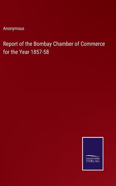 Couverture_Report of the Bombay Chamber of Commerce for the Year 1857-58