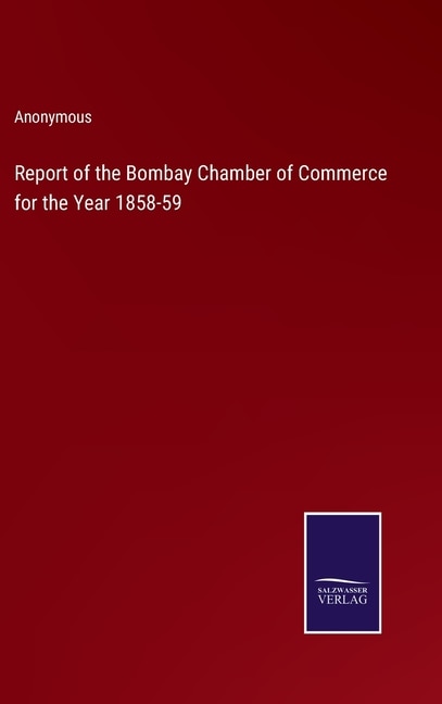Front cover_Report of the Bombay Chamber of Commerce for the Year 1858-59