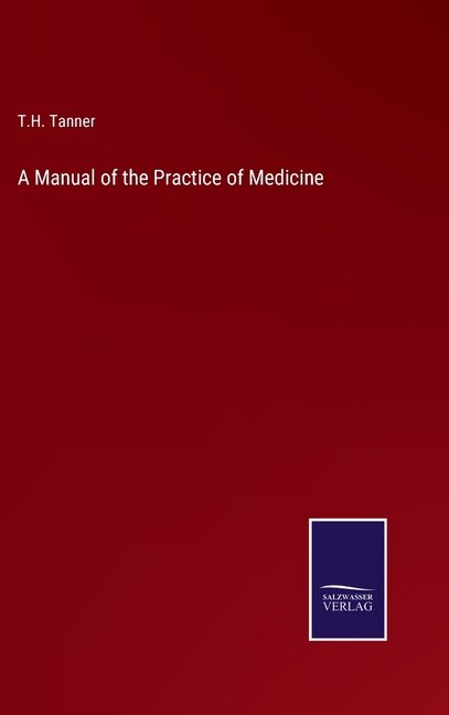 Front cover_A Manual of the Practice of Medicine