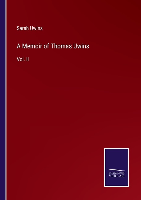 Front cover_A Memoir of Thomas Uwins