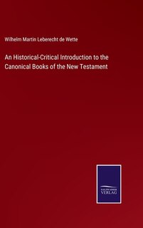 Front cover_An Historical-Critical Introduction to the Canonical Books of the New Testament