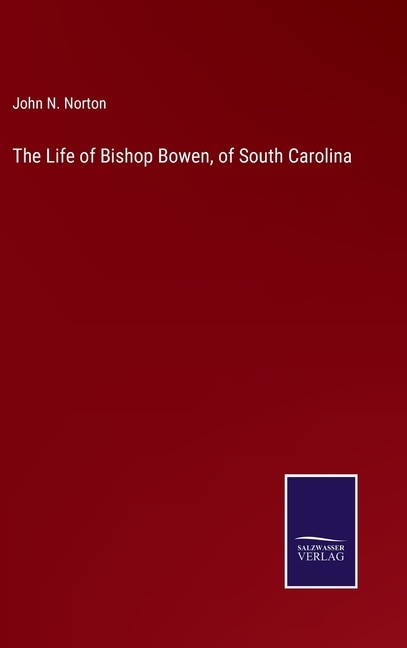 Couverture_The Life of Bishop Bowen, of South Carolina