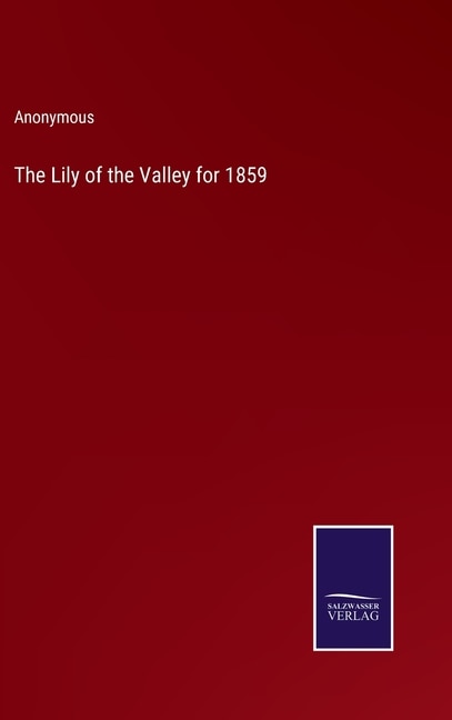 Couverture_The Lily of the Valley for 1859