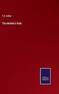 Front cover_The Mother's Rule