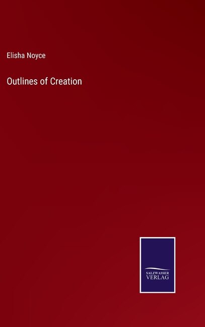 Outlines of Creation