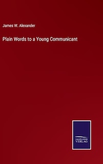 Front cover_Plain Words to a Young Communicant