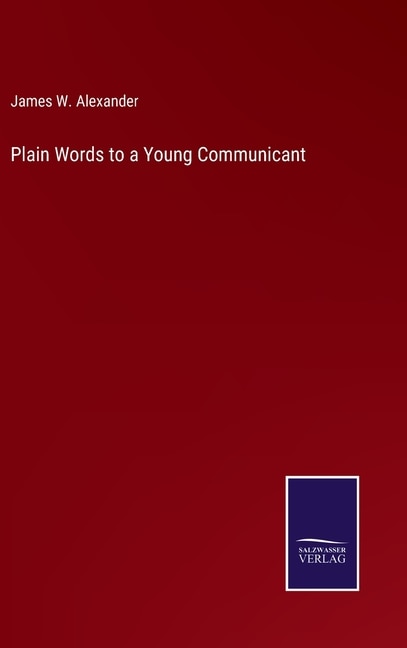 Front cover_Plain Words to a Young Communicant