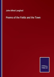 Front cover_Poems of the Fields and the Town