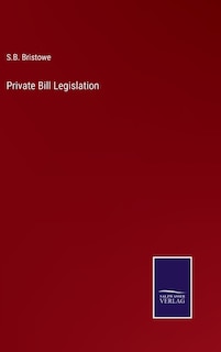 Private Bill Legislation