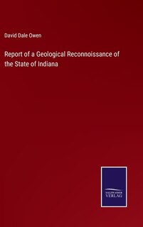 Couverture_Report of a Geological Reconnoissance of the State of Indiana
