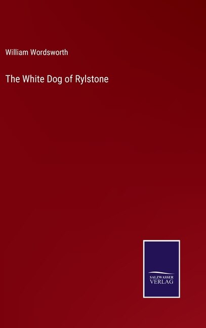 Front cover_The White Dog of Rylstone