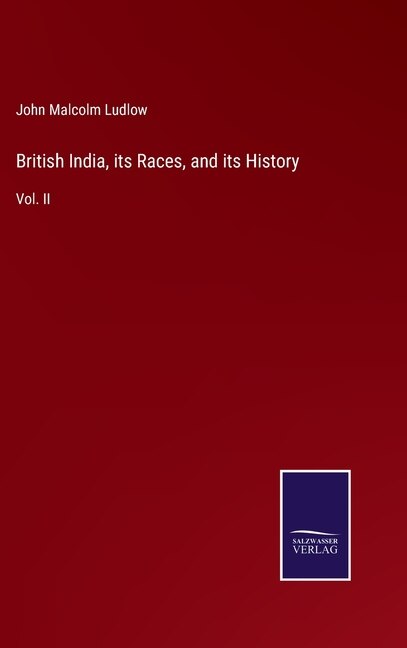 Front cover_British India, its Races, and its History