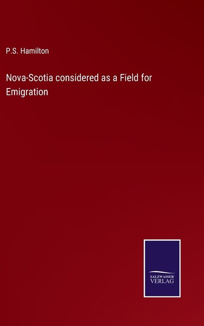 Couverture_Nova-Scotia considered as a Field for Emigration