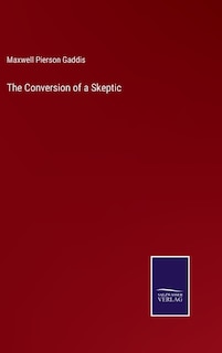 Front cover_The Conversion of a Skeptic