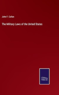 Front cover_The Military Laws of the United States