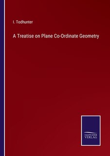 Front cover_A Treatise on Plane Co-Ordinate Geometry