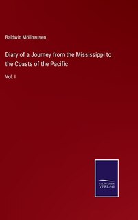 Couverture_Diary of a Journey from the Mississippi to the Coasts of the Pacific
