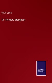 Front cover_Sir Theodore Broughton