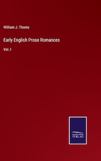 Front cover_Early English Prose Romances