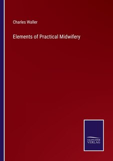 Couverture_Elements of Practical Midwifery