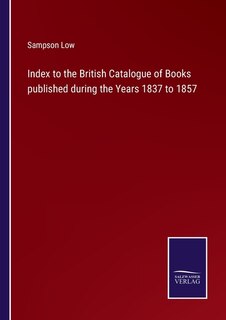 Front cover_Index to the British Catalogue of Books published during the Years 1837 to 1857
