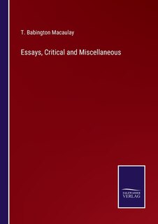 Couverture_Essays, Critical and Miscellaneous