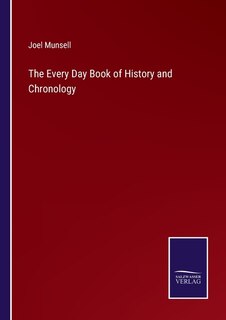 Front cover_The Every Day Book of History and Chronology