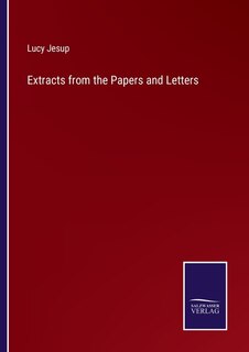 Couverture_Extracts from the Papers and Letters