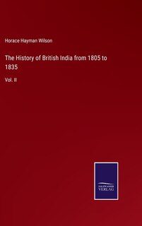 Front cover_The History of British India from 1805 to 1835