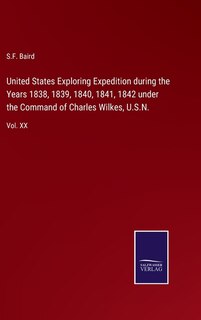 Front cover_United States Exploring Expedition during the Years 1838, 1839, 1840, 1841, 1842 under the Command of Charles Wilkes, U.S.N.