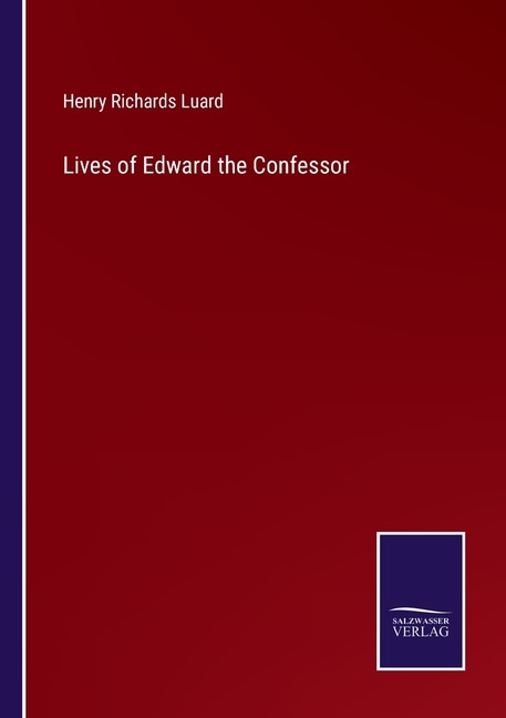 Front cover_Lives of Edward the Confessor