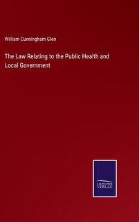 Front cover_The Law Relating to the Public Health and Local Government