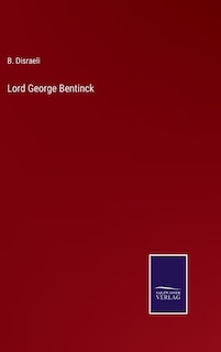 Front cover_Lord George Bentinck